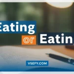 Eatting or Eating