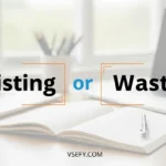 Waisting or Wasting