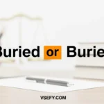 Burried or Buried