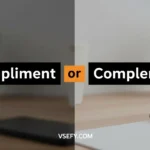 Compliment or Complement