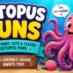 Octopus Puns